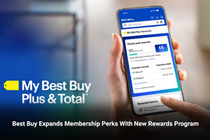 Best Buy Expands Membership Perks With New Rewards Program