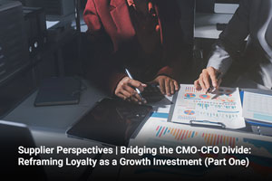 Supplier Perspectives | Bridging the CMO-CFO Divide: Reframing Loyalty as a Growth Investment (Part One) 