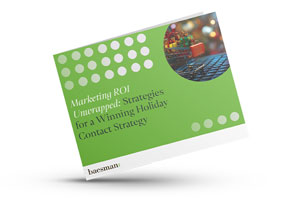 Marketing ROI Unwrapped: Strategies for a Winning Holiday Contact Strategy