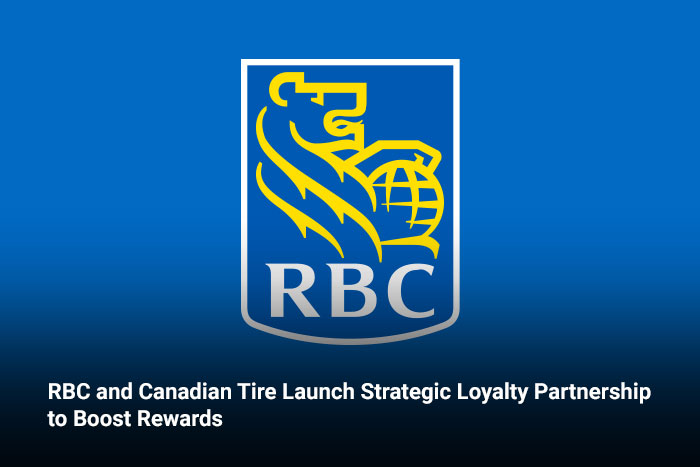 RBC and Canadian Tire Launch Strategic Loyalty Partnership to Boost Rewards