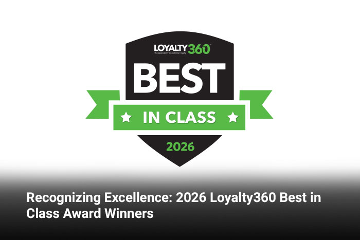 Recognizing Excellence: 2026 Loyalty360 Best in Class Award Winners 