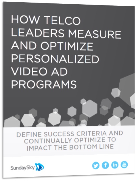 How Telco Leaders Measure and Optimize Personalized Video Ad Programs